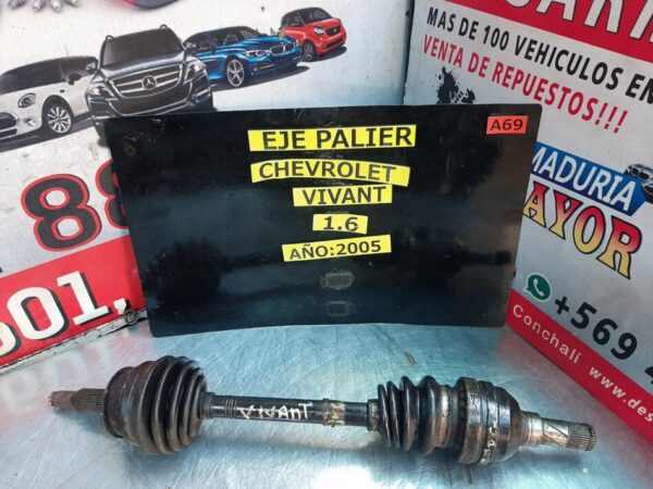 Eje palier corto chevrolet vivant año:2005