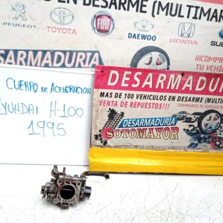 CUERPO DE ACELERACION   HYUNADI  H100 AÑO 1995