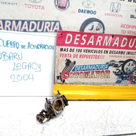 CUERPO DE ACELERACION   SUBARU  LEGACY  AÑO  2004