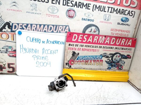 CUERPO DE ACELERACION HYUNADI  ACCENT  PRIME  AÑO  2004